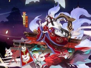 《阴阳师SP阎魔绘卷：解锁时刻来临，开启时间一览揭秘》